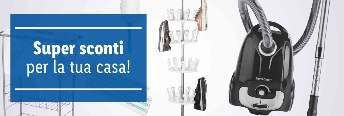 Super sconti per la tua casa