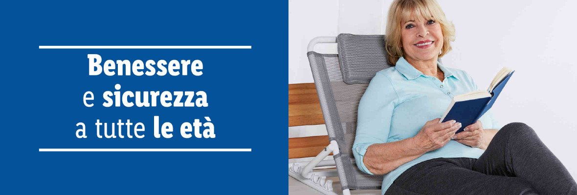 Benessere e sicurezza a tutte le età