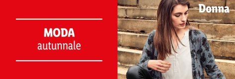 Moda autunnale - Offerte valide da lun 16 settembre 2019