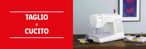 Taglio e Cucito - Offerte valide da gio 24 ottobre 2019