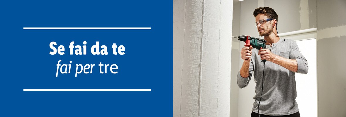 Sei fai da te, fai per tre