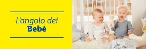 L'angolo dei Bebè - Offerte valide da ven 06 dicembre 2019