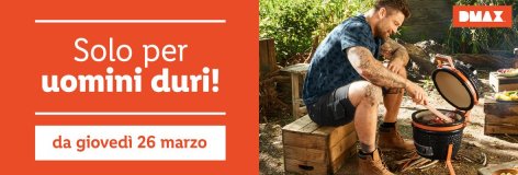 Solo per uomini duri! - Offerte valide da gio 26 marzo 2020