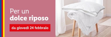 Dolce riposo - Offerte valide da gio 24 febbraio 2022