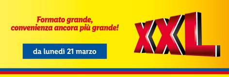 Convenienza XXL - Offerte valide da lun 21 marzo 2022