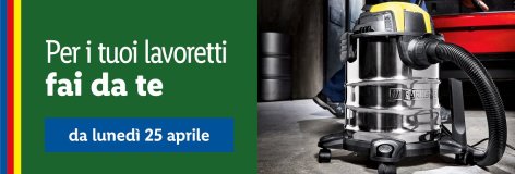 Fai da te - Offerte valide da lun 25 aprile 2022