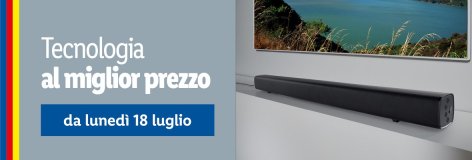 Tecnologia - Offerte valide da lun 18 luglio 2022