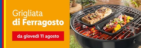 Speciale grigliata - Offerte valide da gio 11 agosto 2022