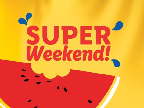 Super Weekend - Offerte valide da ven 30 agosto 2024