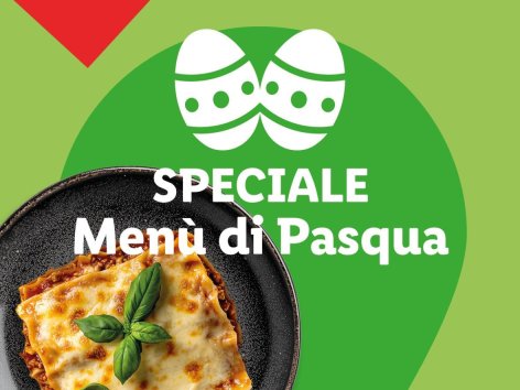 Speciale Menù di Pasqua - Offerte valide da lun 14 aprile 2025