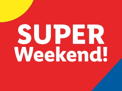 Super Weekend - Offerte valide da ven 29 agosto 2025