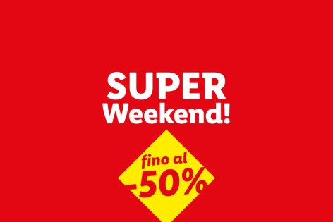 Super weekend - Offerte valide da gio 02 gennaio 2025
