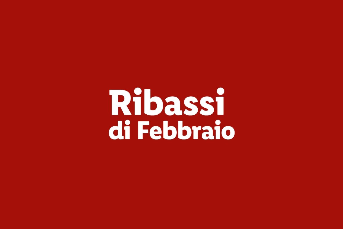 Ribassi Febbraio