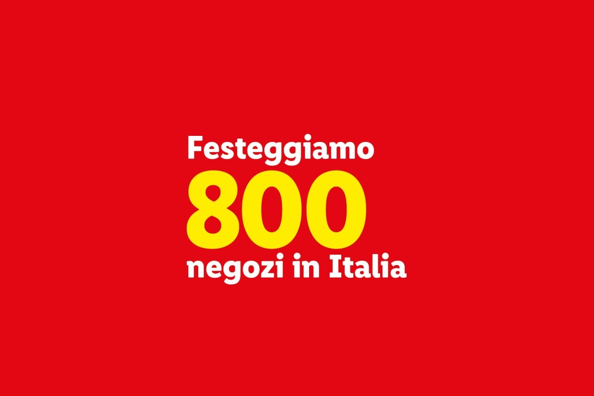 Festeggiamo 800 negozi in Italia