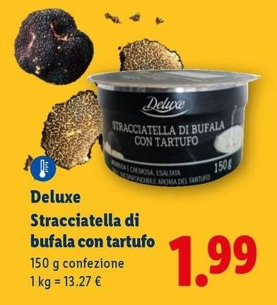 Deluxe - Stracciatella Di Bufala Con Tartufo