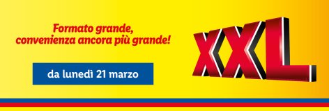 Convenienza XXL - Offerte valide da lun 21 marzo 2022