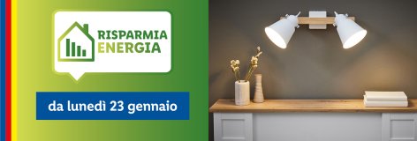 Risparmio energetico - Offerte valide da lun 23 gennaio 2023