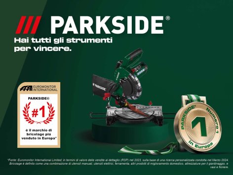 PARKSIDE: Puoi farcela! Fai da te - Offerte valide da lun 05 agosto 2024