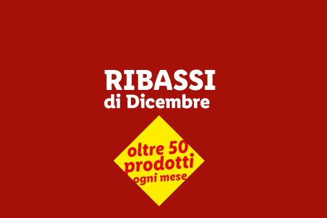 Ribassi di Dicembre - Offerte valide da lun 01 dicembre 2025