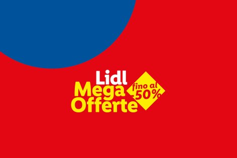 Lidl Mega Offerte - Offerte valide da dom 06 dicembre 2026