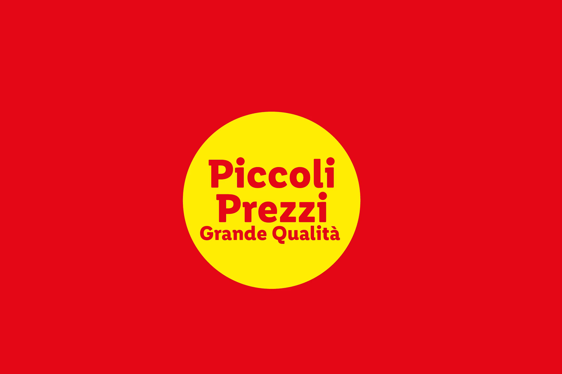 Piccoli Prezzi Grande Qualità