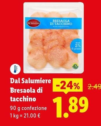 Dal Salumiere - Bresaola Di Tacchino