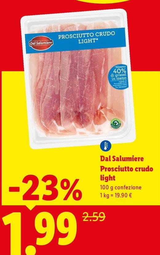 Dal Salumiere - Prosciutto Crudo Light