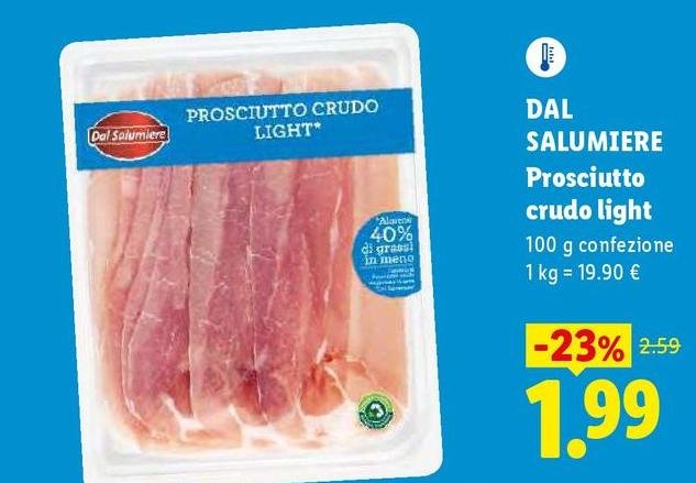 Dal Salumiere - Prosciutto Crudo Light