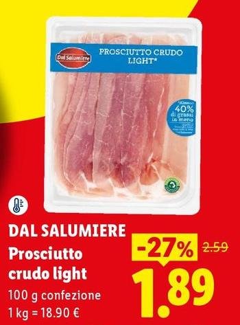 Dal Salumiere - Prosciutto Crudo Light