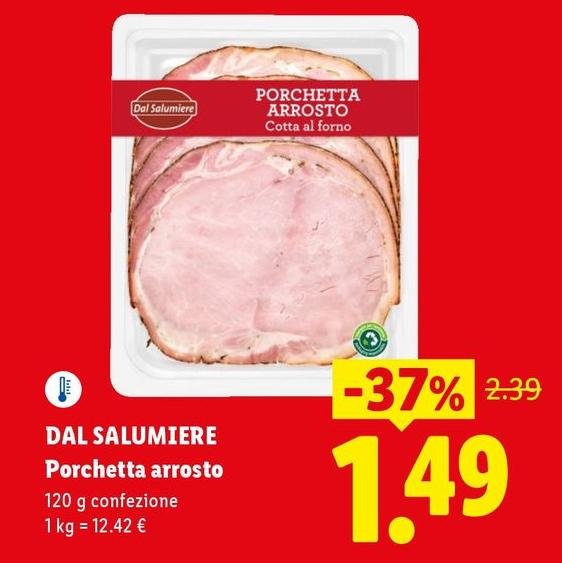 Dal Salumiere - Porchetta Arrosto
