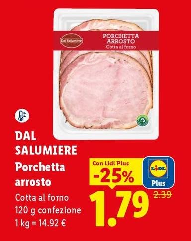 Dal salumiere - Porchetta Arrosto