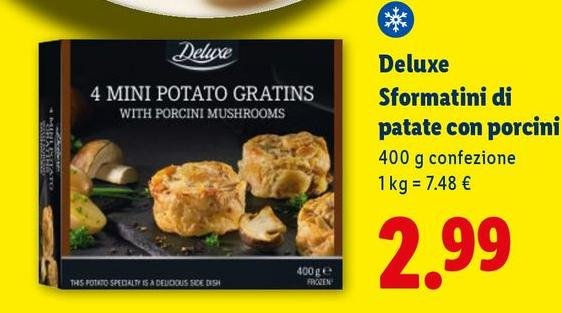 Deluxe - Sformatini Di Patate Con Porcini