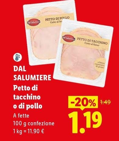 Dal Salumiere - Petto Di Tacchino O Di Pollo