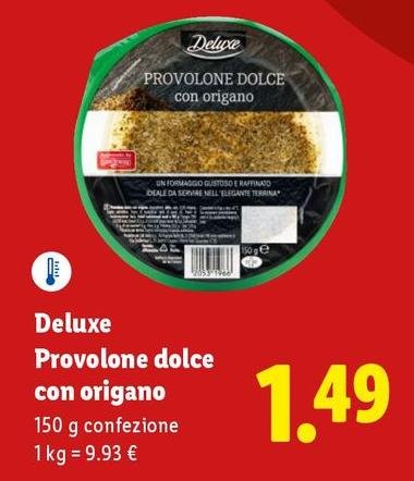 Deluxe - Provolone Dolce Con Origano