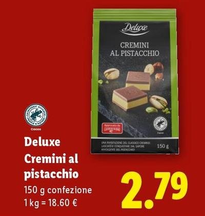 Deluxe - Cremini Al Pistacchio