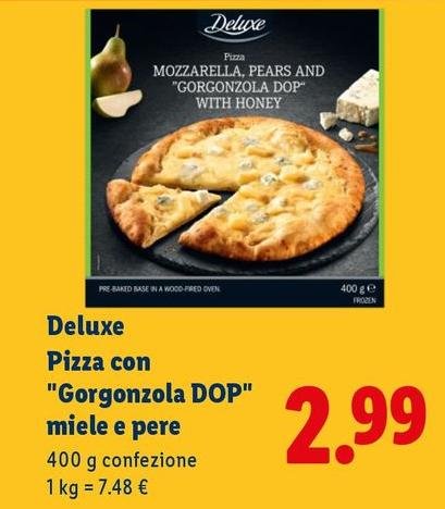 Deluxe -  Pizza Con "Gorgonzola DOP" Miele E Pere