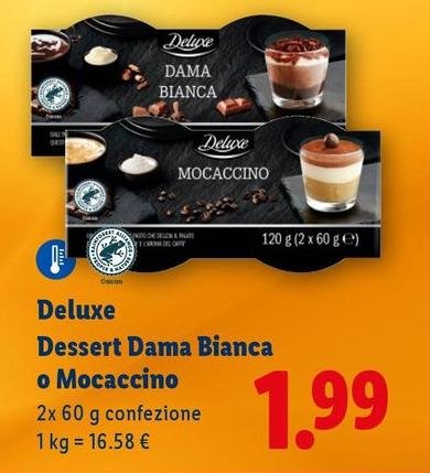 Deluxe - Dessert Dama Bianca O Mocaccino