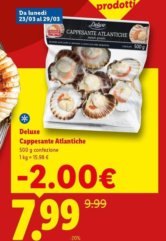 Deluxe - Cappesante Atlantiche