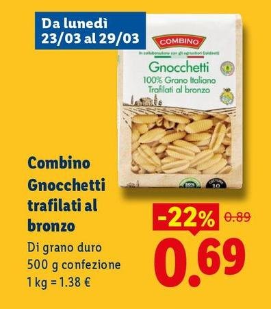 Combino - Gnocchetti Trafitati Al Bronzo