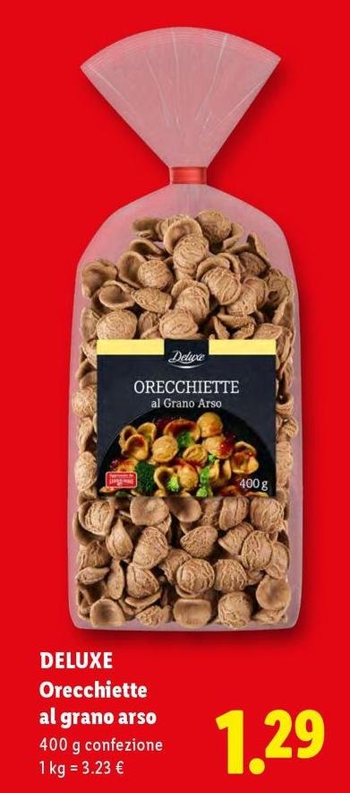 Deluxe - Orecchiette Al Grano Arso