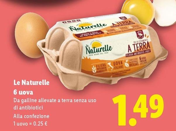 Le Naturelle - 6 Uova