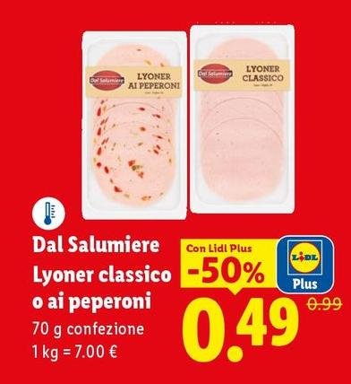 Dal Salumiere - Lyoner Classico O Ai Peperoni