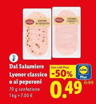 Dal Salumiere - Lyoner Classico O Ai Peperoni