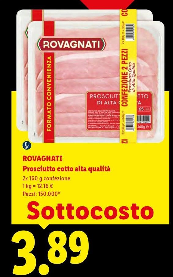 Rovagnati - Prosciutto Cotto Alta Qualità