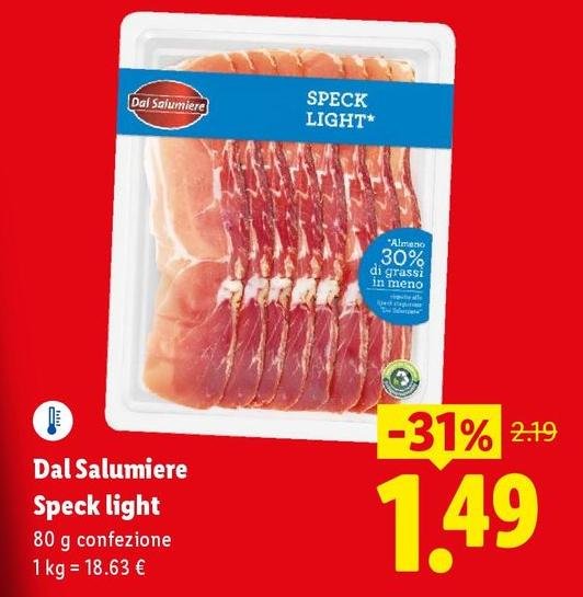 Dal Salumiere - Speck Light