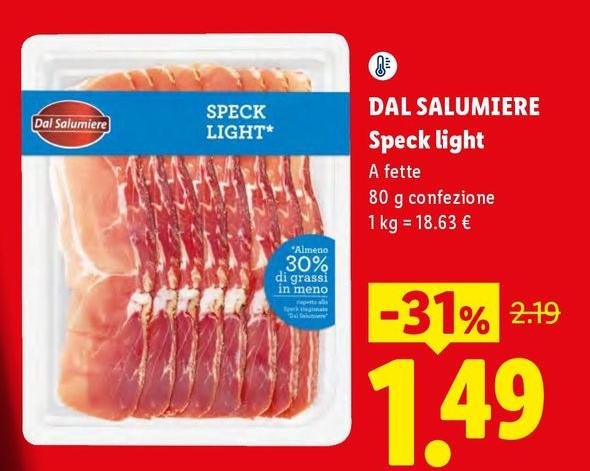 Dal Salumiere - Speck Light