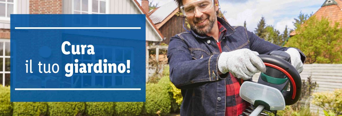 Cura il tuo giardino!