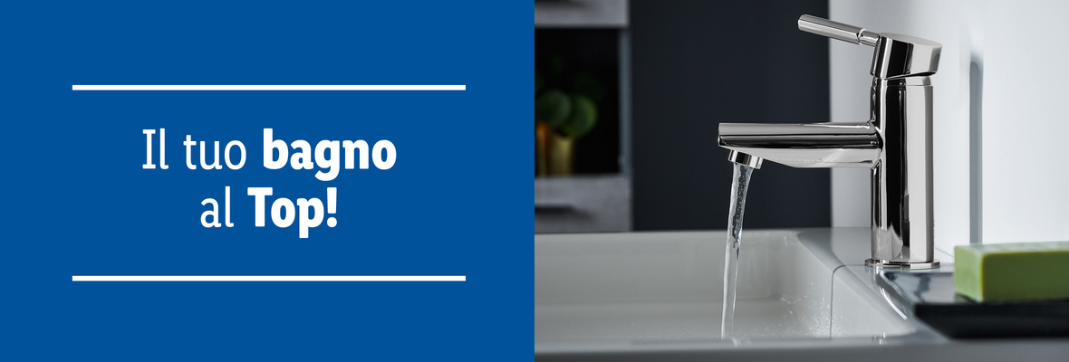 Il tuo bagno al Top! - Offerte valide da lun 23 settembre 2019