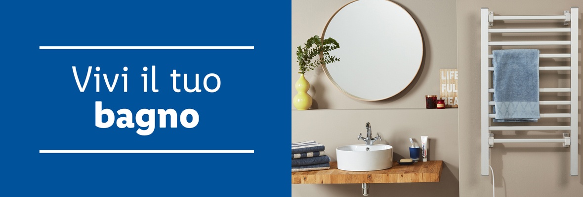 Vivi il tuo bagno