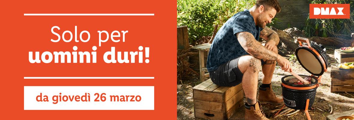 Solo per uomini duri!